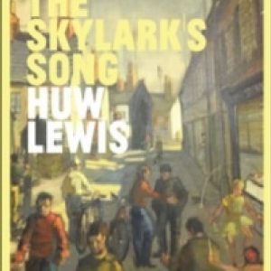 To Hear the Skylark's Song - A Memoir of Aberfan