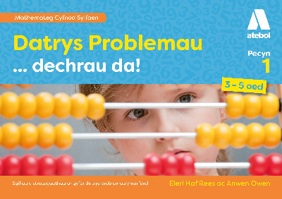 Datrys Problemau... Dechrau Da! Pecyn 1