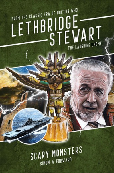 Lethbridge-Stewart: The Laughing Gnome - Scary Monsters