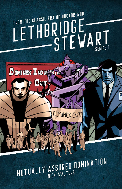 Lethbridge-Stewart: Mutually Assured Domination