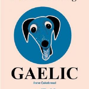 Teach Your Dog Gaelic