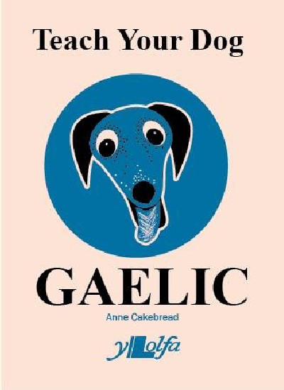Teach Your Dog Gaelic