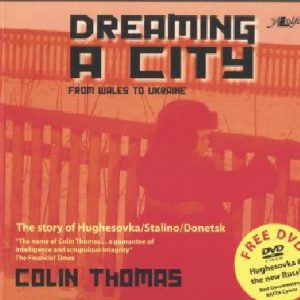 Dreaming a City - From Wales to Ukraine