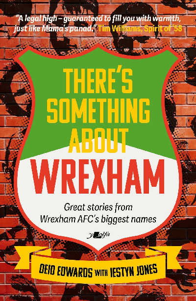 There's Something About Wrexham