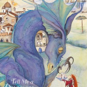 Tell Me a Dragon
