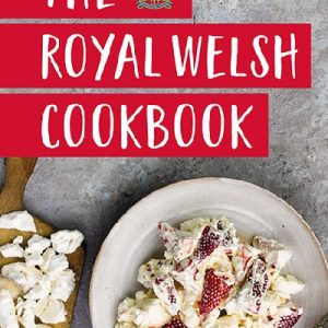 Royal Welsh Cookbook, The