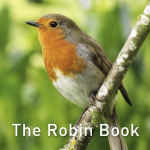 Nature Book Series: The Robin Book