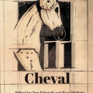 Cheval 11 - The Terry Hetherington Award Anthology 2018
