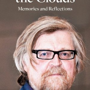 Head in the Clouds - Memories and Reflections