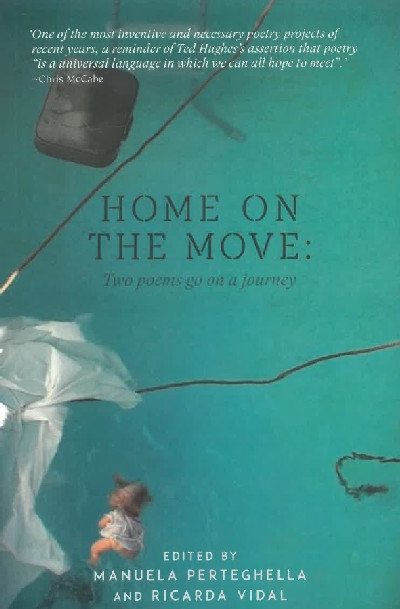 Home on the Move - Two Poems Go on a Journey