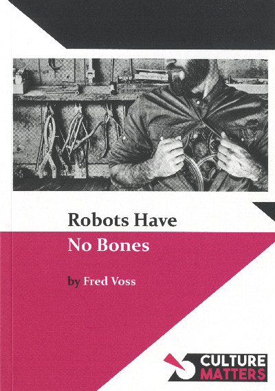 Robots Have No Bones