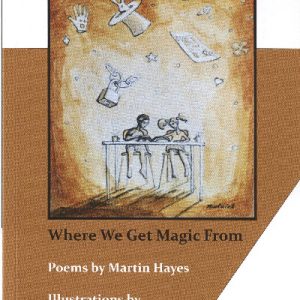 Where We Get Magic From