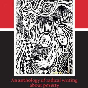 Cry of the Poor, The - An Anthology of Radical Writing About Poverty