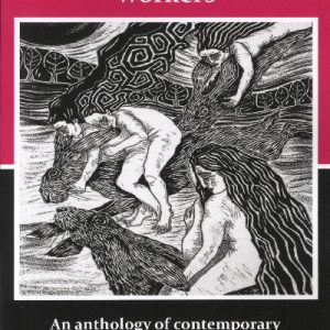 Witches, Warriors, Workers - An Anthology of Contemporary Working Women's Poetry