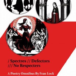 Spectres, Defectors, No Respecters