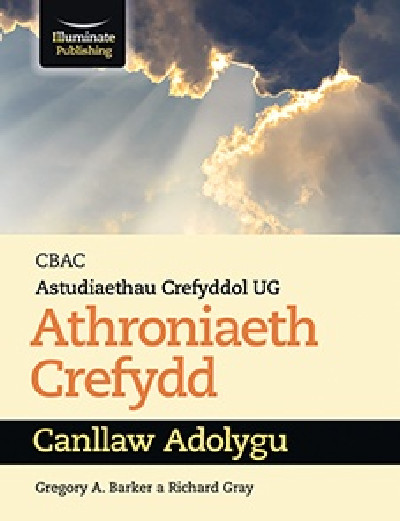 CBAC Astudiaethau Crefyddol UG Athroniaeth Crefydd Canllaw Adolygu