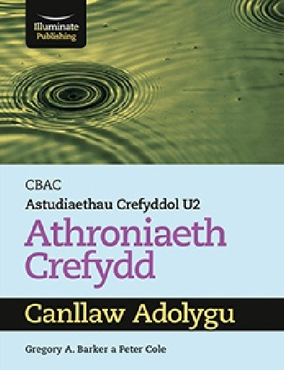 CBAC Astudiaethau Crefyddol U2: Athroniaeth Crefydd - Canllaw Adolygu