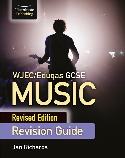 WJEC/Eduqas GCSE Music: Revision Guide - Revised Edition