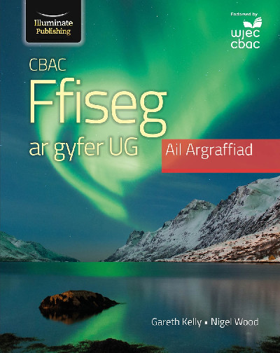 CBAC Ffiseg ar Gyfer UG Ail Argraffiad
