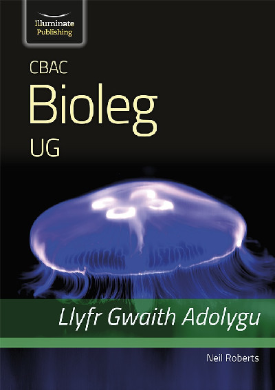 CBAC Bioleg UG Llyfr Gwaith Adolygu