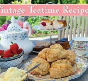 Vintage Teatime Recipes