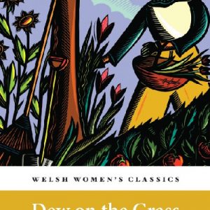 Welsh Women's Classics: Dew on the Grass