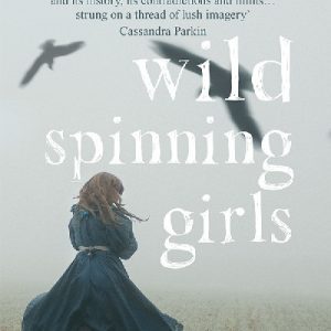 Wild Spinning Girls