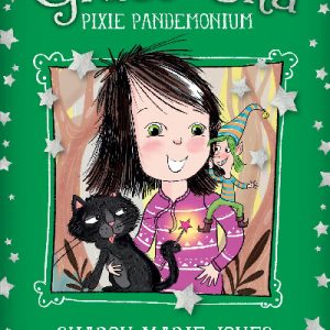 Grace-Ella: Pixie Pandemonium