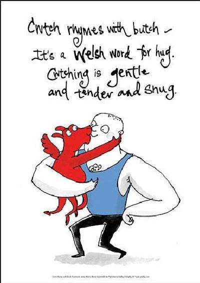 Cwtch Rhymes with Butch