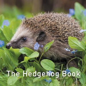 Nature Book Series: The Hedgehog Book