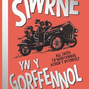 Siwrne yn y Gorffennol