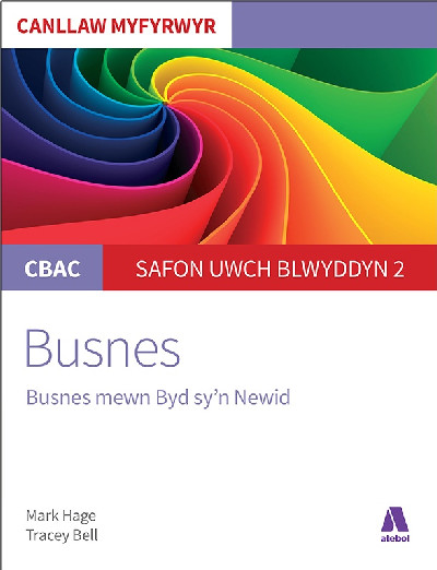CBAC Canllaw Myfyrwyr: Busnes - Busnes Mewn Byd Sy'n Newid