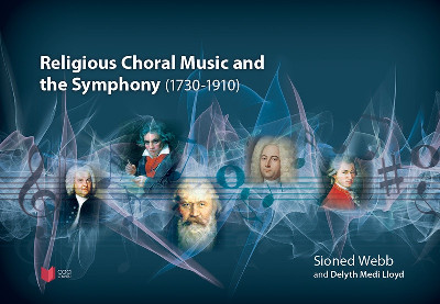 Religious Choral Music and the Symphony (1730–1910)