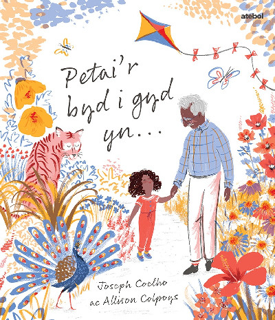 Darllen yn Well: Petai'r Byd i Gyd Yn...