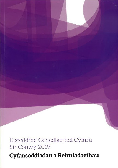 Cyfansoddiadau Eisteddfod Genedlaethol Sir Conwy 2019