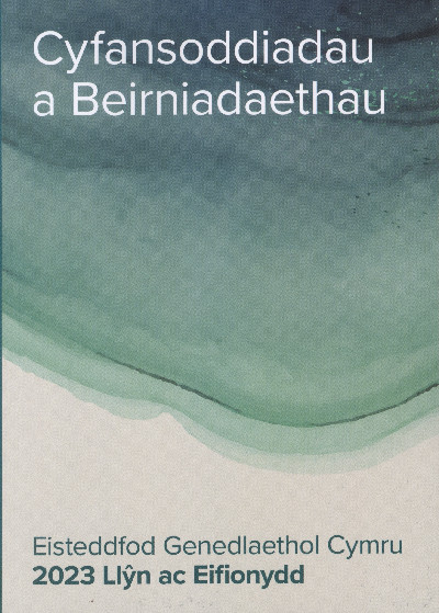 Cyfansoddiadau Eisteddfod Genedlaethol Llŷn ac Eifionydd 2023