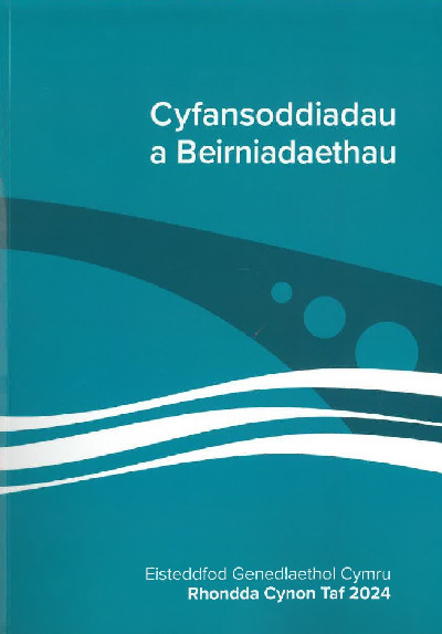Cyfansoddiadau Eisteddfod Genedlaethol Rhondda Cynon Taf 2024