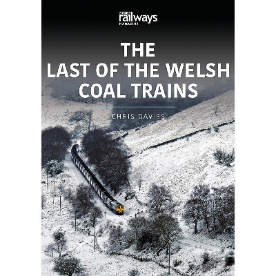 Last of the Welsh Coal Trains, The