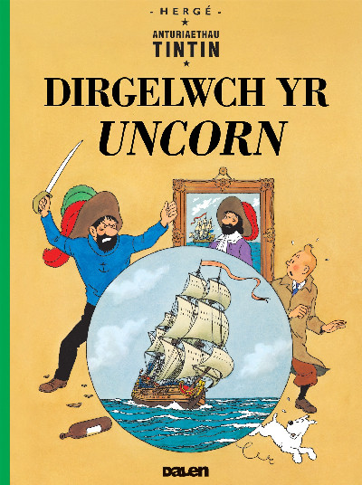 Cyfres Anturiaethau Tintin: Dirgelwch yr Uncorn
