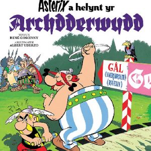 Asterix a Helynt yr Archdderwydd