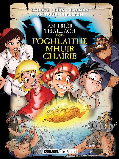 An Triúr Triallach Agus Foghlaithe Mhuir Chairib