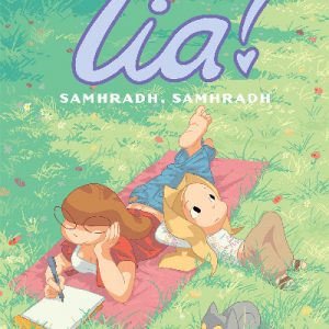 Lia!: 2. Samhradh, Samhradh