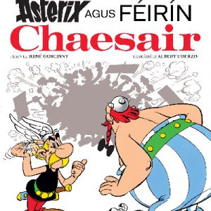 Asterix agus féirín Chaesair (Asterix i nGaeilge / Asterix in Irish)