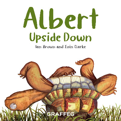 Albert the Tortoise: Albert Upside Down