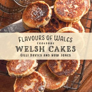 Flavours of Wales: Welsh Cakes