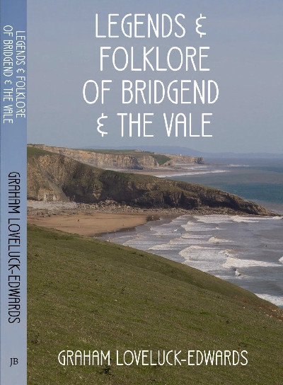 Legends and Folklore of Bridgend and the Vale