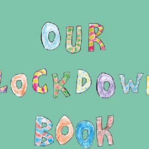 Our Lockdown Book