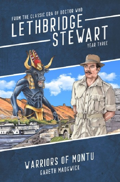 Lethbridge-Stewart: Warriors of Montu