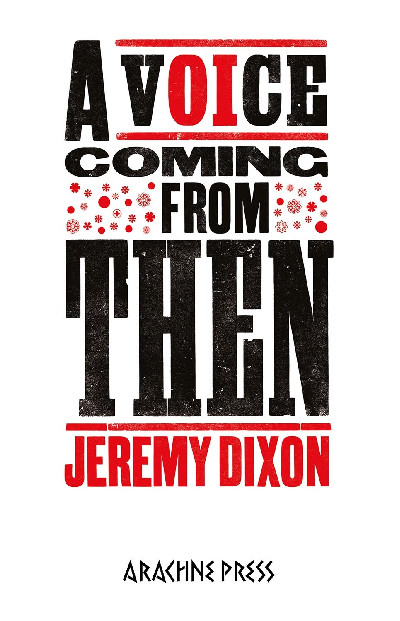 Voice Coming from Then, A