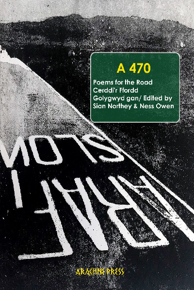 A470 - Poems for the Road/Cerddi'r Ffordd